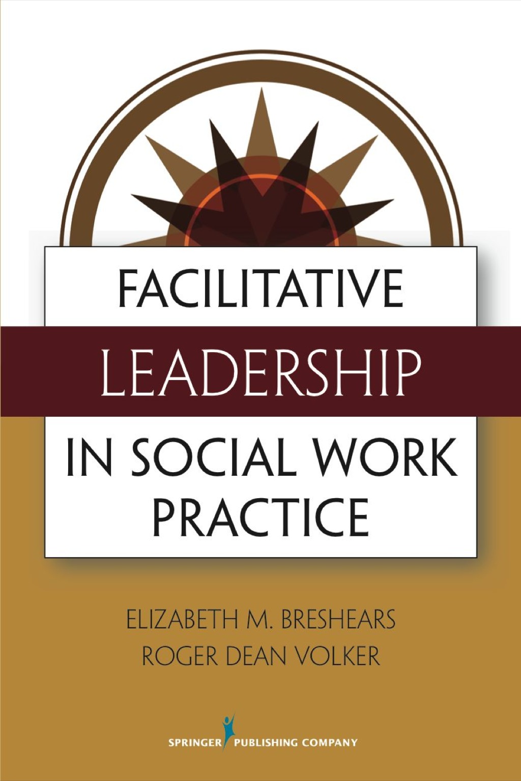 Facilitative Leadership in Social Work Practice 1st Edition â€“ PDF ...