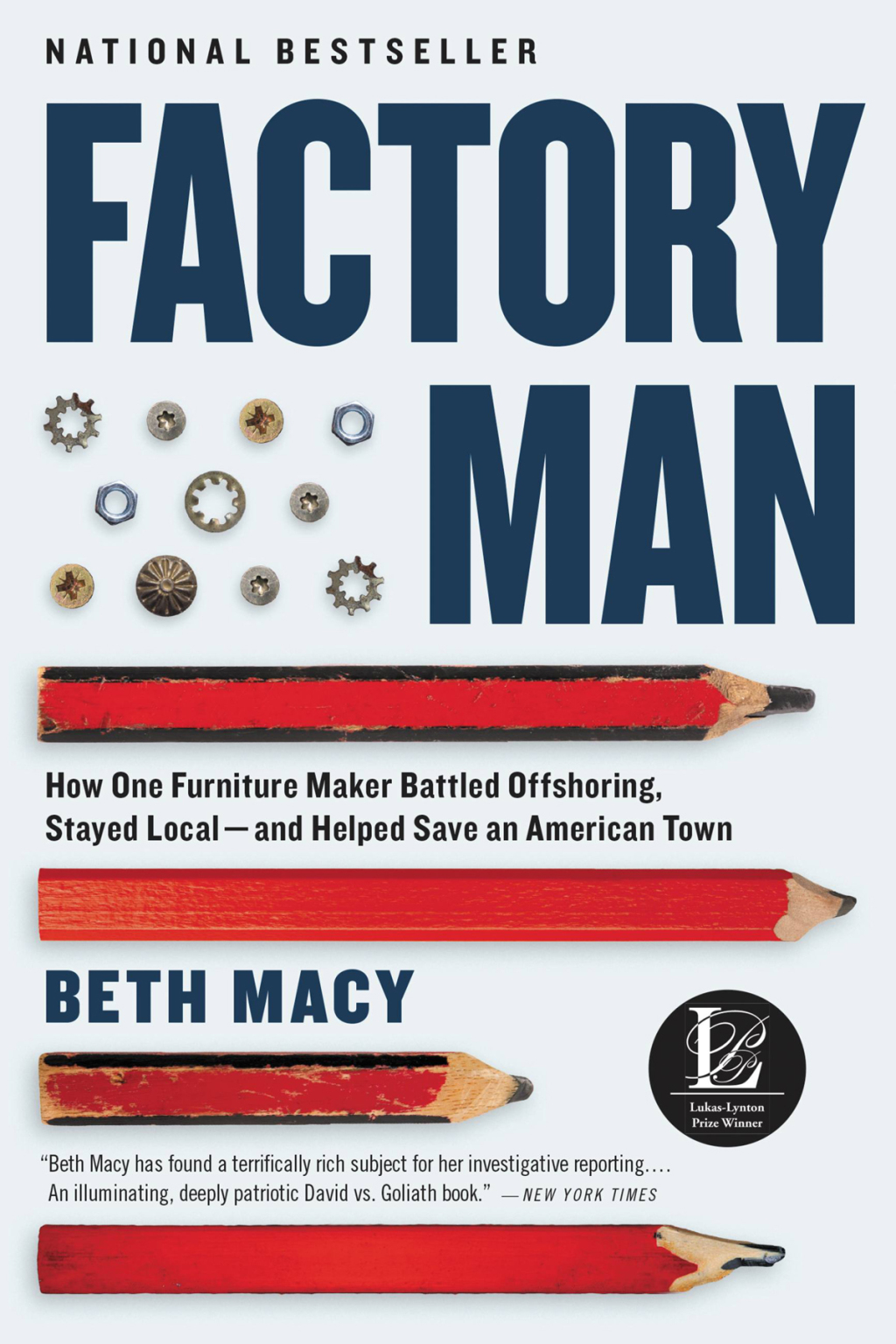 Factory Man How One Furniture Maker Battled Offshoring, Stayed Local - and Helped Save an American Town - (PDF/EPUB Version)