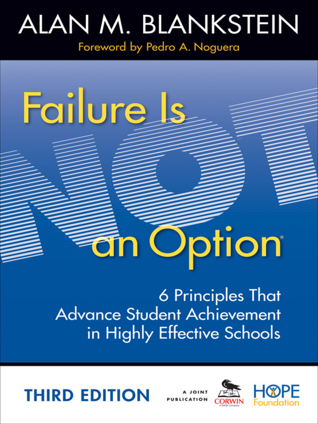 Failure Is Not an Option 6 Principles That Advance Student Achievement in Highly Effective Schools 3rd Edition - (PDF/EPUB Version)