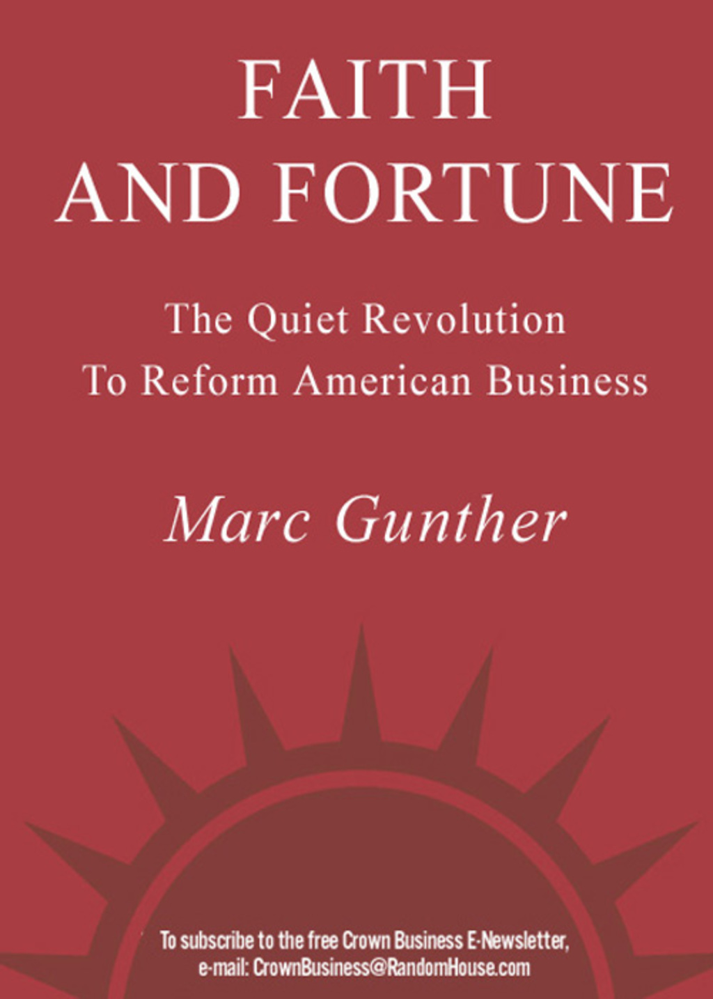 Faith and Fortune The Quiet Revolution to Reform American Business - (PDF/EPUB Version)