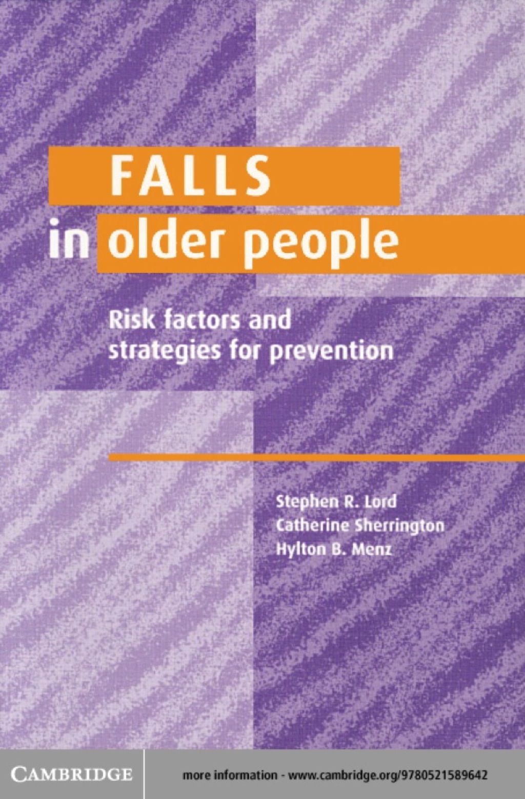 Falls in Older People Risk Factors and Strategies for Prevention 1st ...