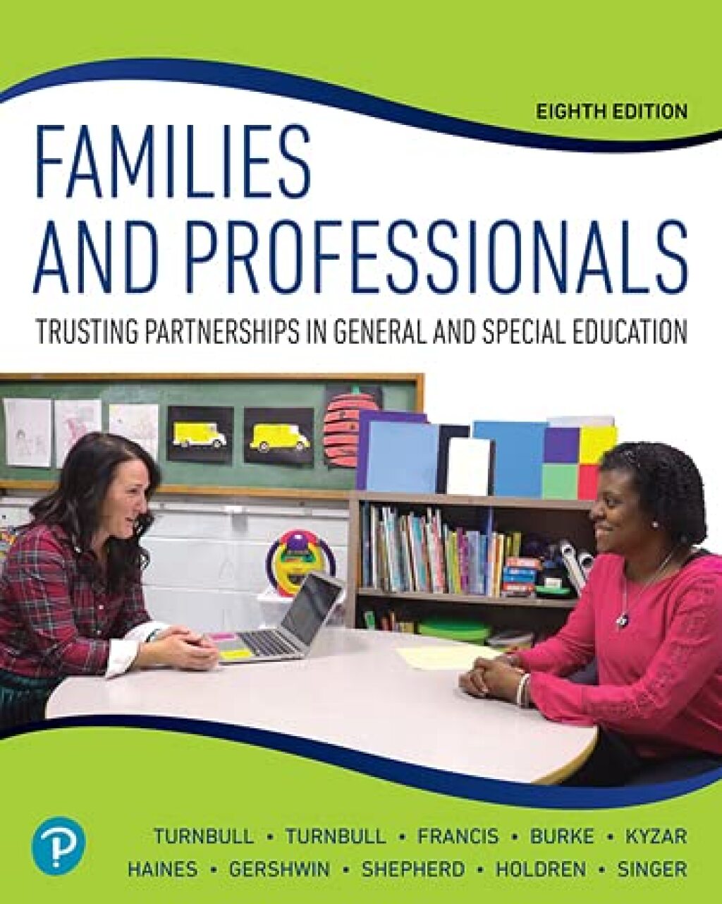 Families and Professionals: Trusting Partnerships in General and Special Education (Pearson+) 8th Edition â€“ PDF/EPUB Version Downloadable