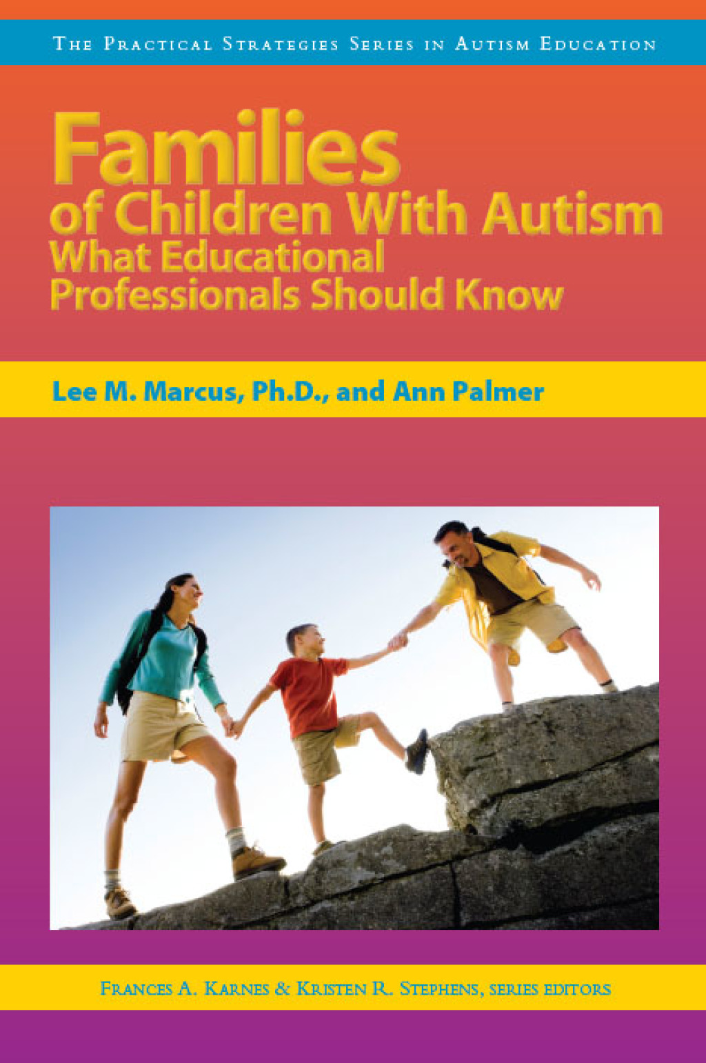 Families of Children With Autism What Educational Professionals Should Know - (PDF/EPUB Version)