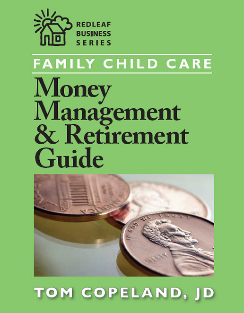Family Child Care Money Management and Retirement Guide - (PDF/EPUB Version)
