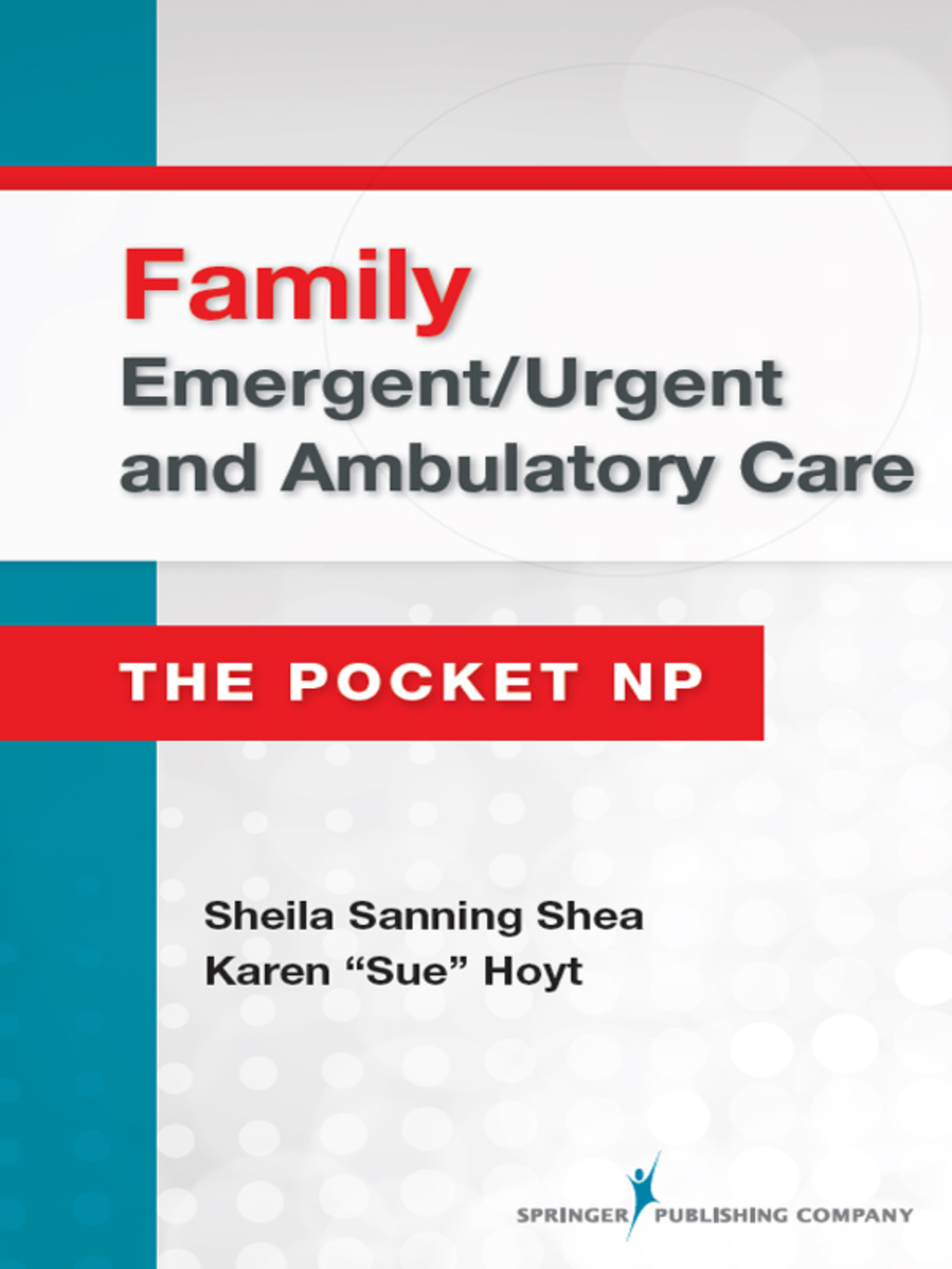 Family Emergent/Urgent and Ambulatory Care The Pocket NP 1st Edition - (PDF/EPUB Version)