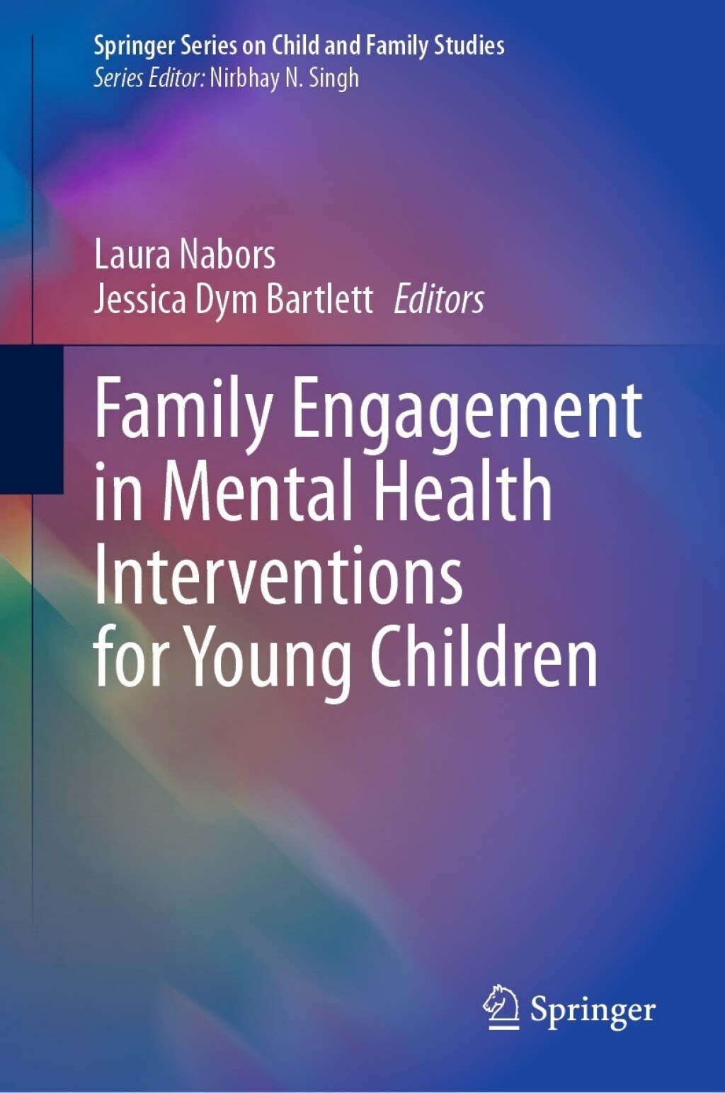 Family Engagement in Mental Health Interventions for Young Children â ...