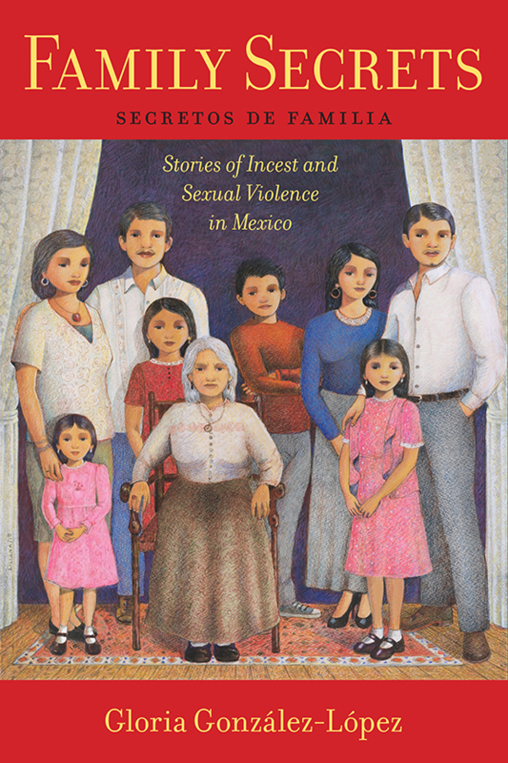 Family Secrets Stories of Incest and Sexual Violence in Mexico - (PDF/EPUB Version)