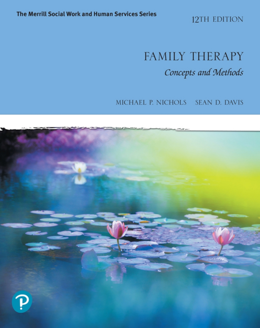 Family Therapy: Concepts and Methods (Pearson+) 12th Edition â€“ PDF/EPUB Version Downloadable