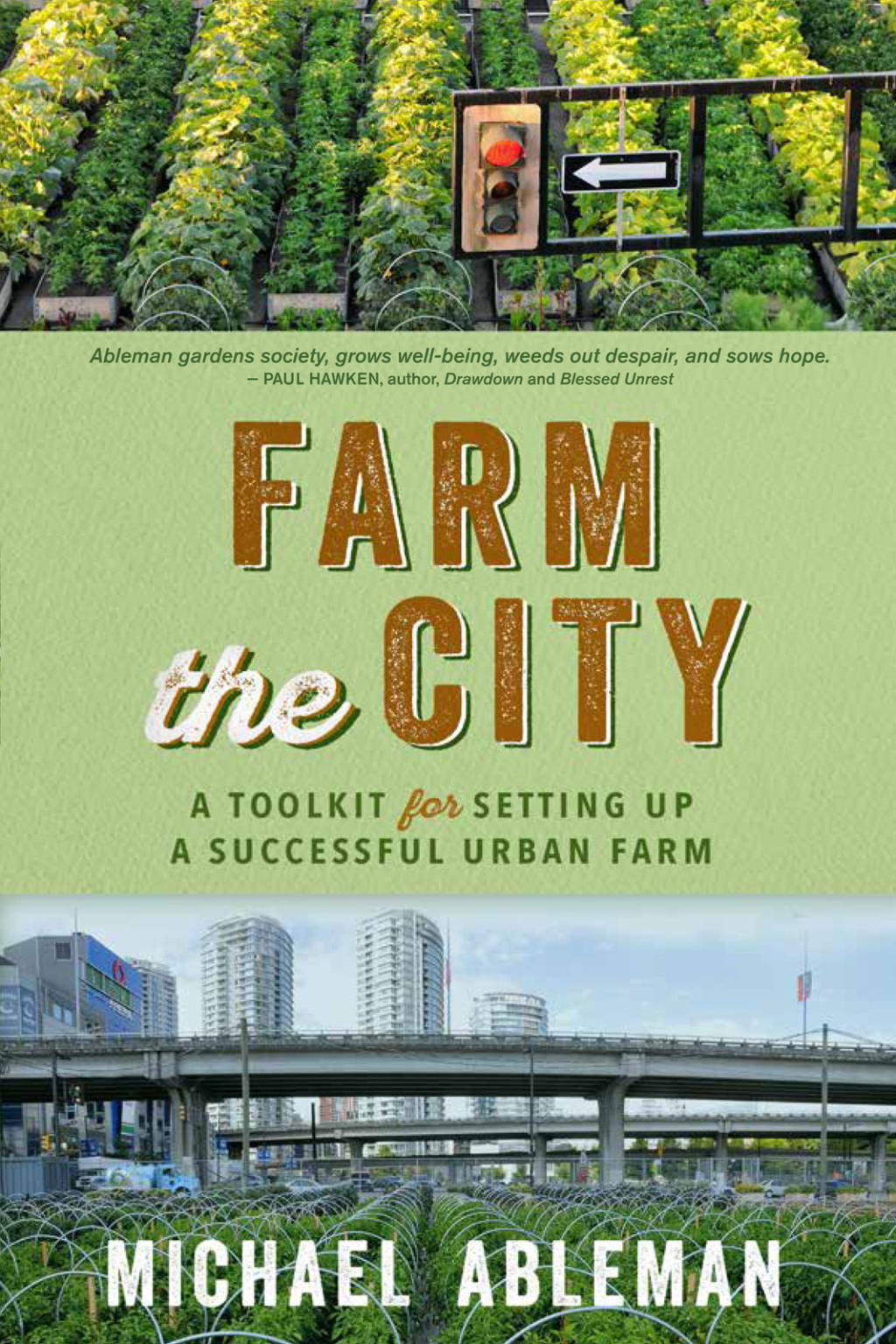 Farm the City A Toolkit for Setting Up a Successful Urban Farm - (PDF/EPUB Version)