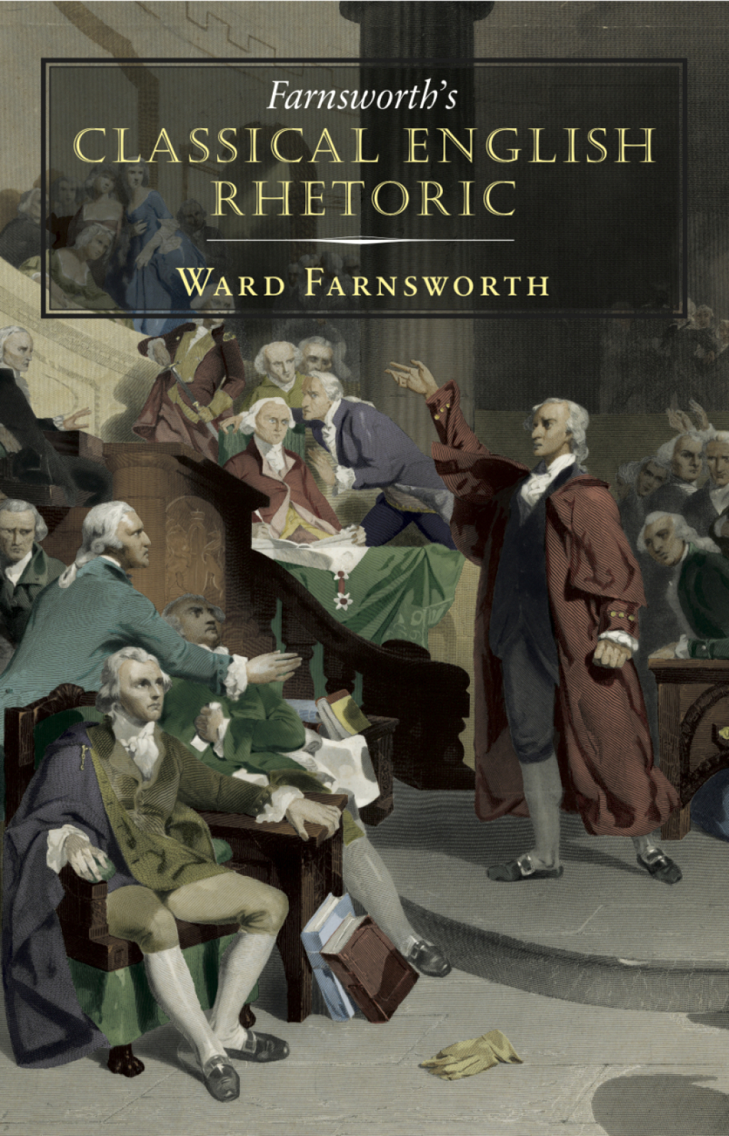 Farnsworth's Classical English Rhetoric - (PDF/EPUB Version)