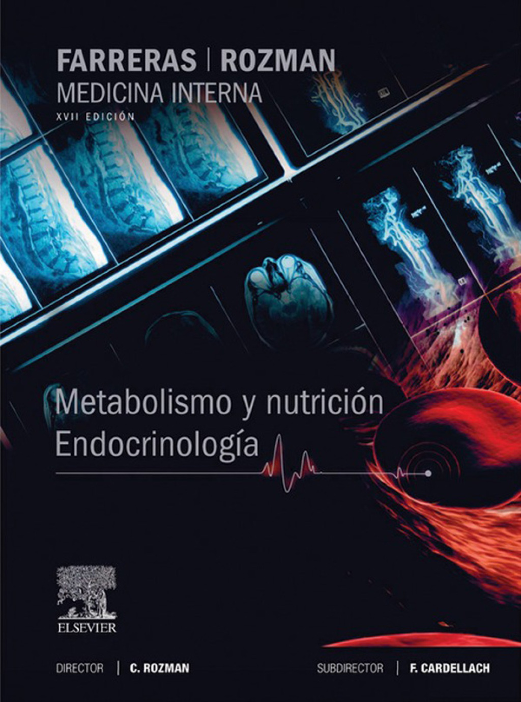 Farreras-Rozman. Medicina Interna. Metabolismo y nutriciÃ³n. EndocrinologÃ­a 17th Edition - (PDF/EPUB Version)