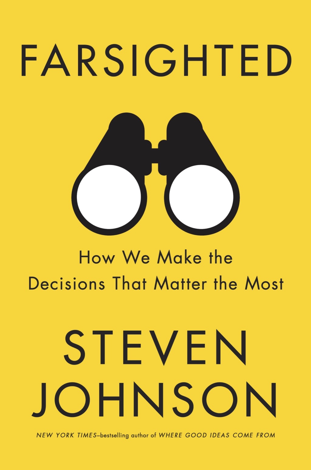 Farsighted How We Make the Decisions That Matter the Most - (PDF/EPUB Version)