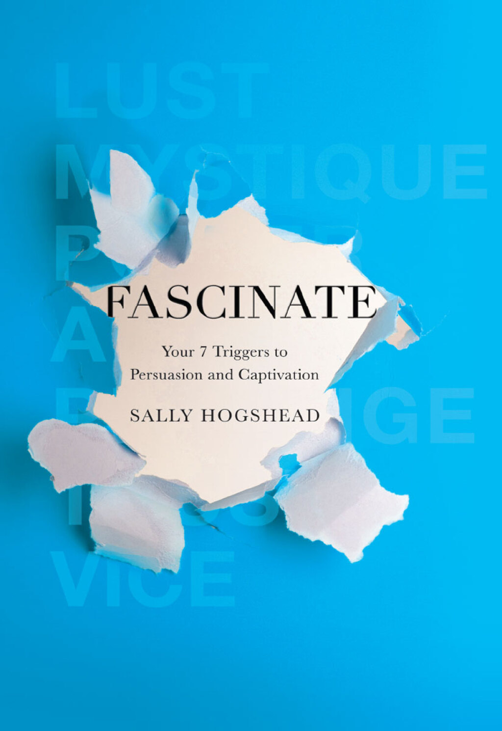 Fascinate Your 7 Triggers to Persuasion and Captivation - (PDF/EPUB Version)
