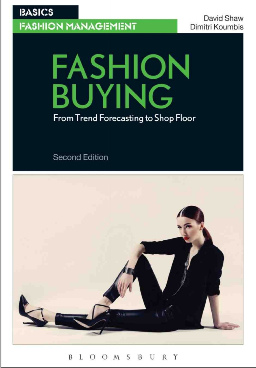 Fashion Buying From Trend Forecasting to Shop Floor 2nd Edition - (PDF/EPUB Version)