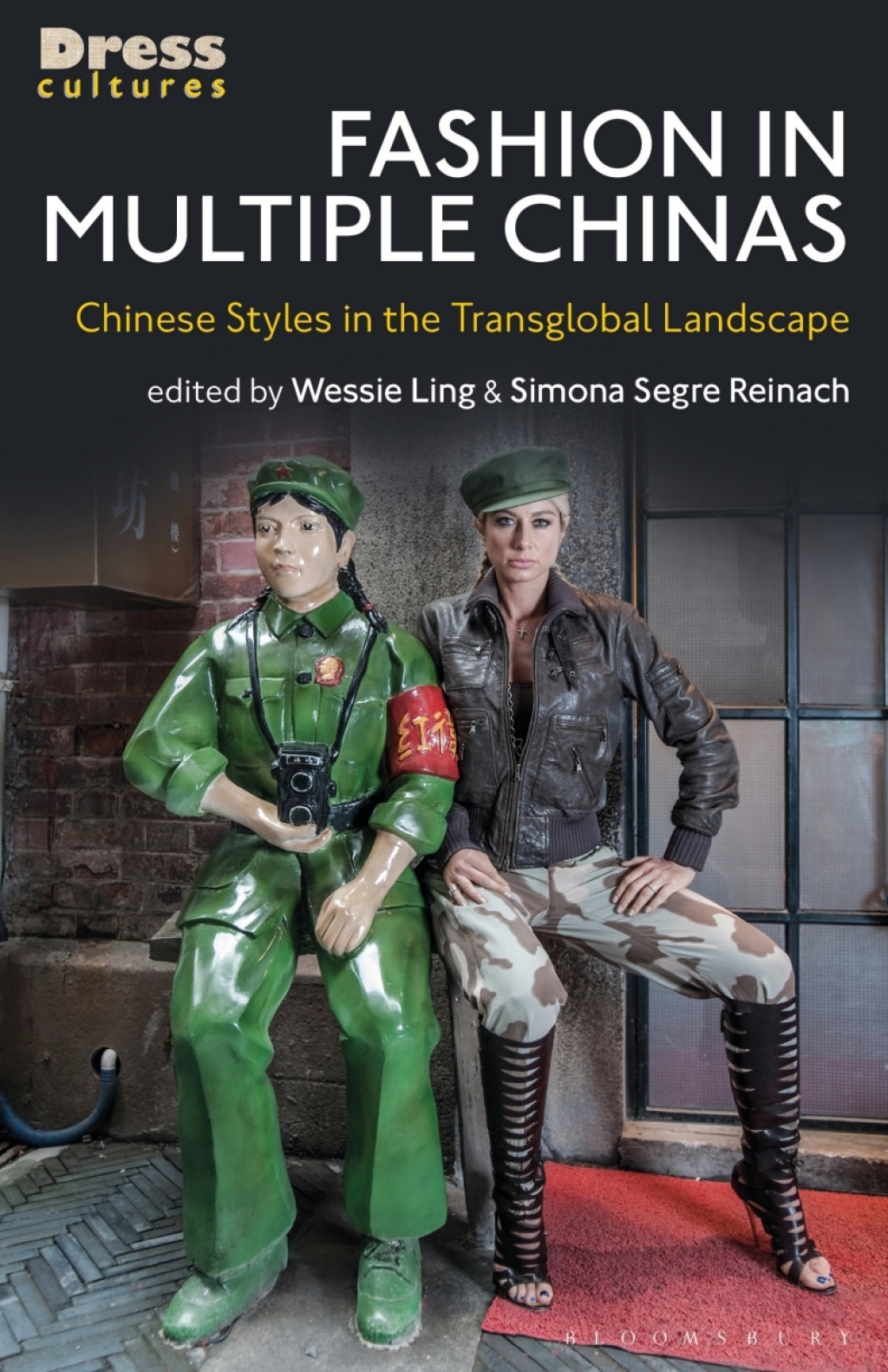 Fashion in Multiple Chinas Chinese Styles in the Transglobal Landscape 1st Edition - (PDF/EPUB Version)