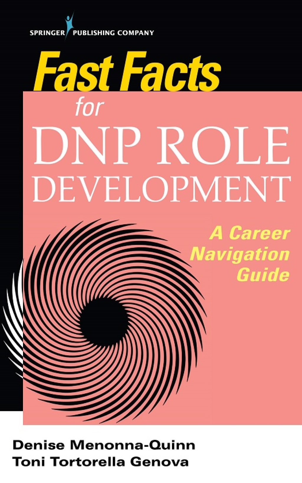 Fast Facts for DNP Role Development A Career Navigation Guide 1st Edition - (PDF/EPUB Version)