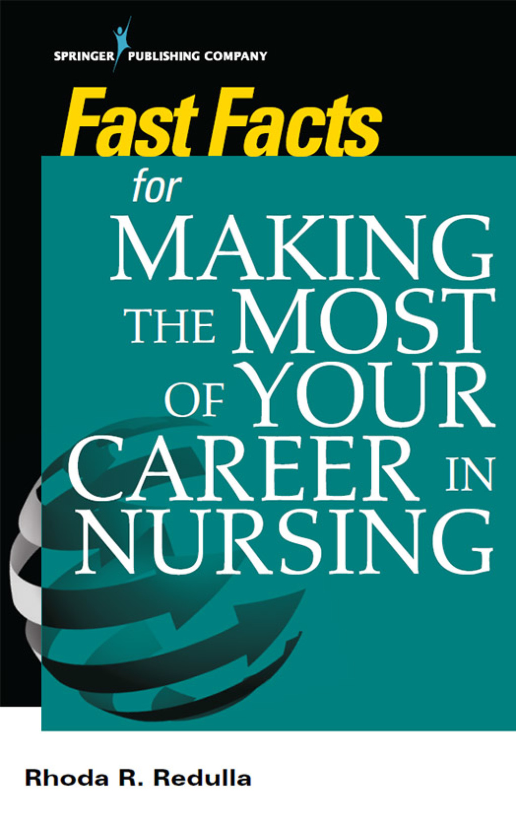 Fast Facts for Making the Most of Your Career in Nursing 1st Edition - (PDF/EPUB Version)