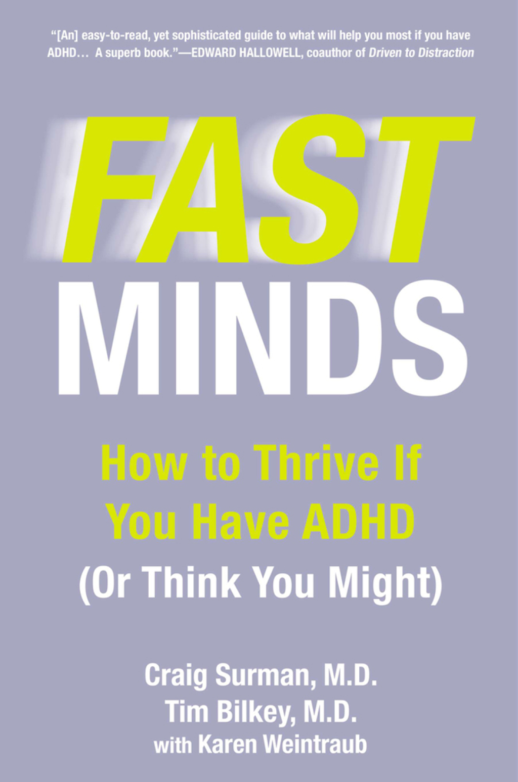 Fast Minds How to Thrive If You Have ADHD (Or Think You Might) - (PDF/EPUB Version)