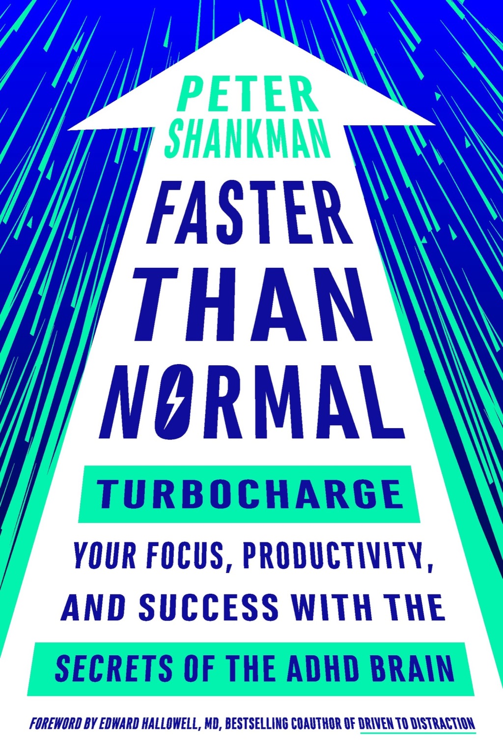 Faster Than Normal Turbocharge Your Focus, Productivity, and Success with the Secrets of the ADHD Brain - (PDF/EPUB Version)