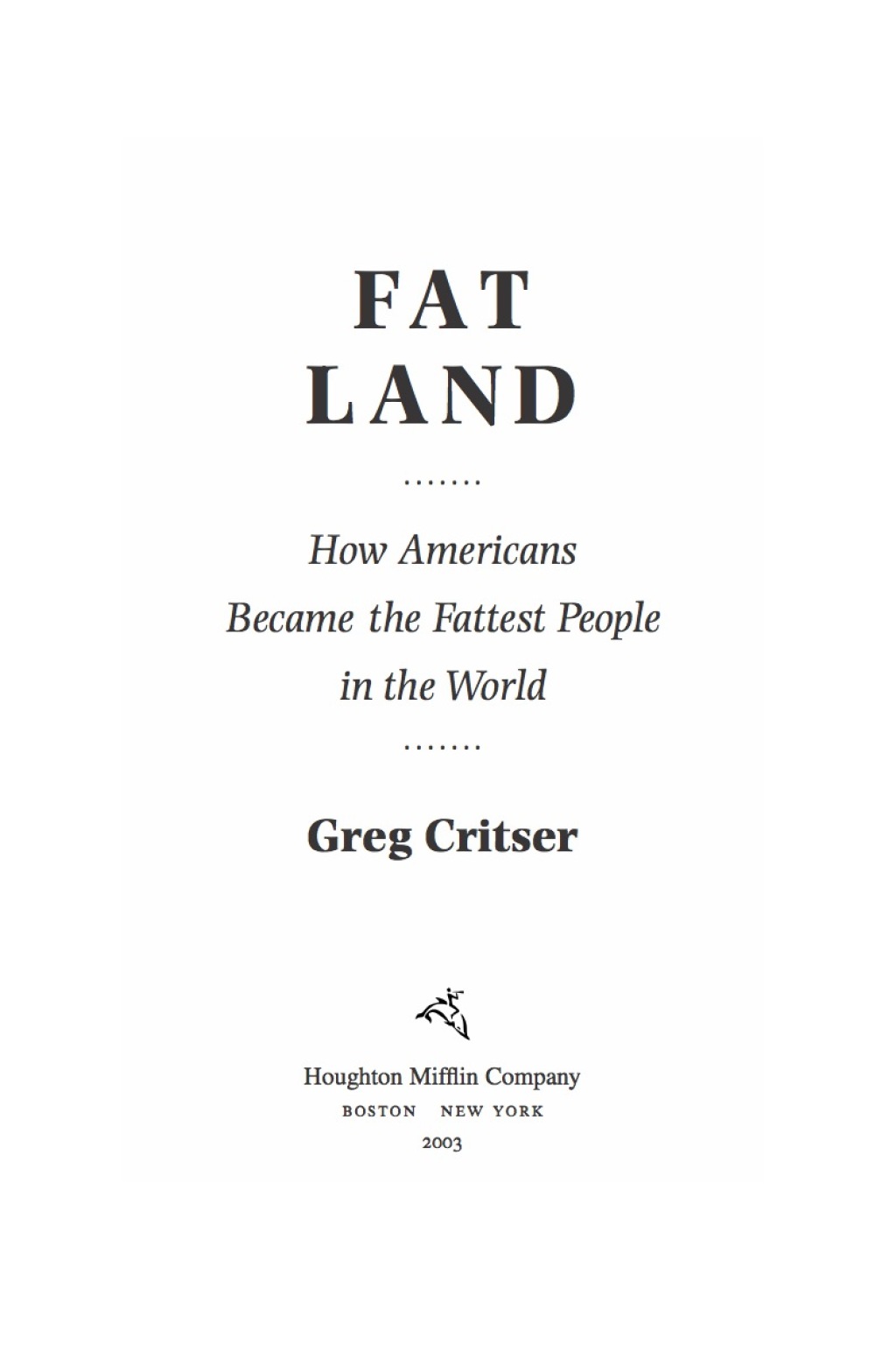 Fat Land How Americans Became the Fattest People in the World - (PDF/EPUB Version)