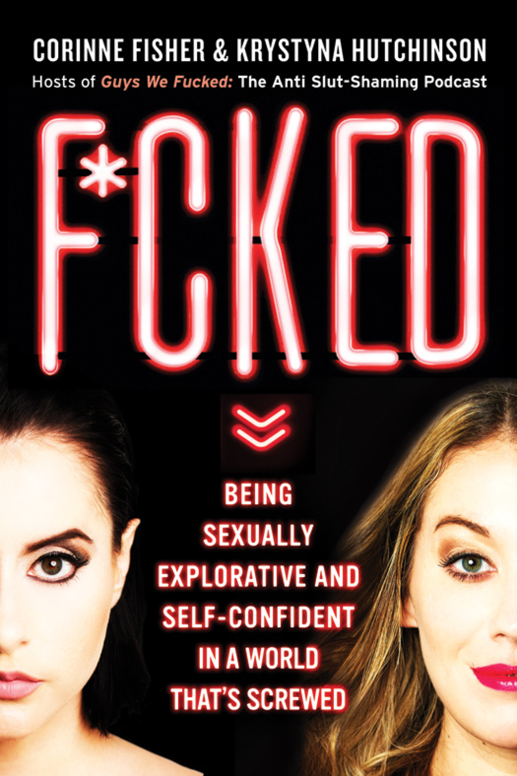 F*cked Being Sexually Explorative and Self-Confident in a World That's Screwed - (PDF/EPUB Version)