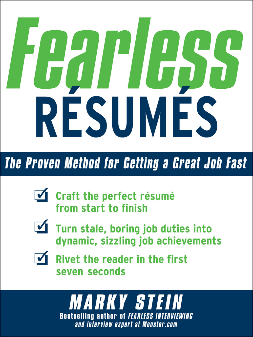 Fearless Resumes: The Proven Method for Getting a Great Job Fast 1st Edition - (PDF/EPUB Version)