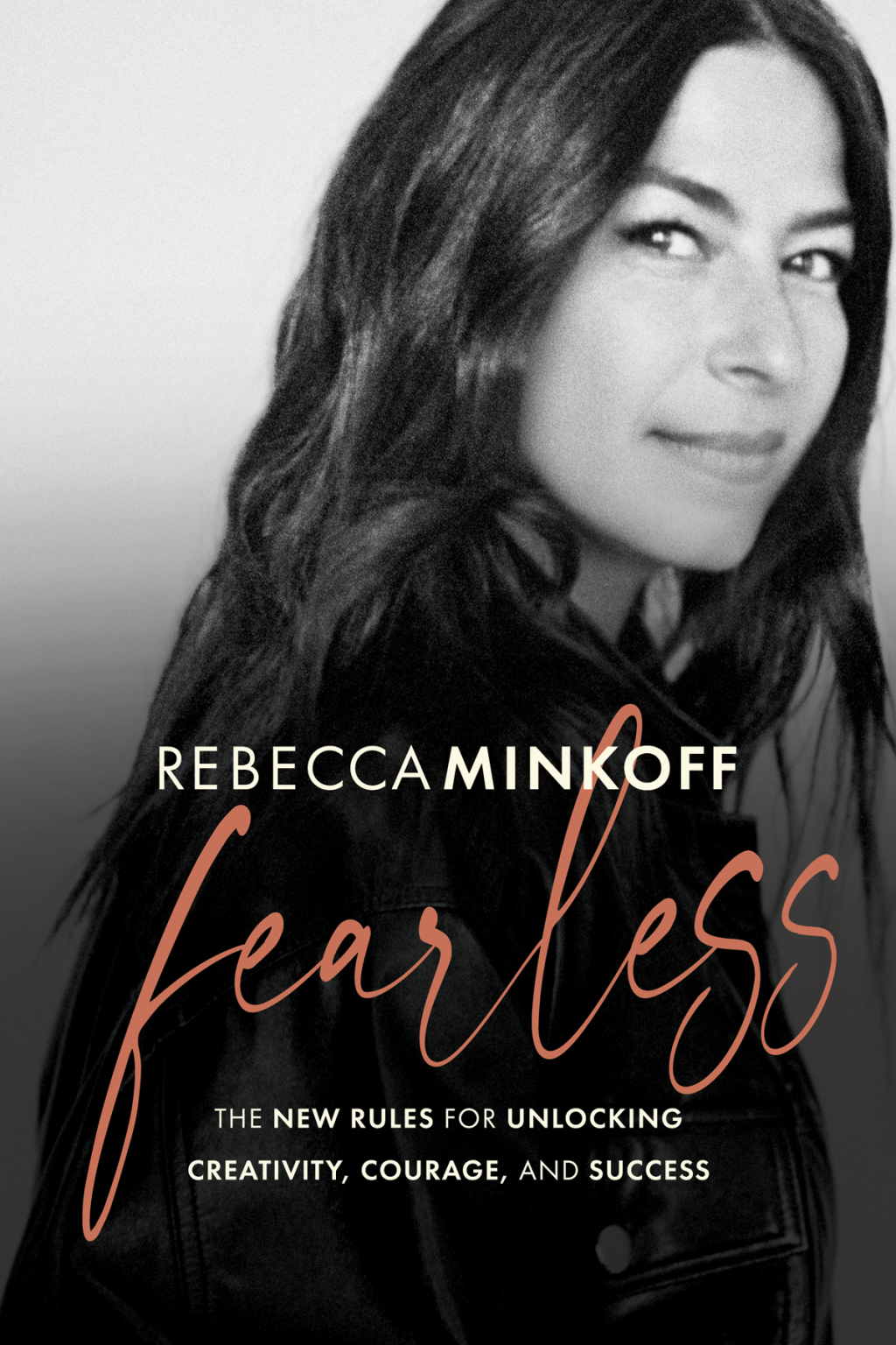 Fearless The New Rules for Unlocking Creativity, Courage, and Success - (PDF/EPUB Version)