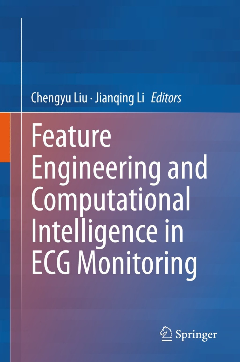 Feature Engineering and Computational Intelligence in ECG Monitoring ...