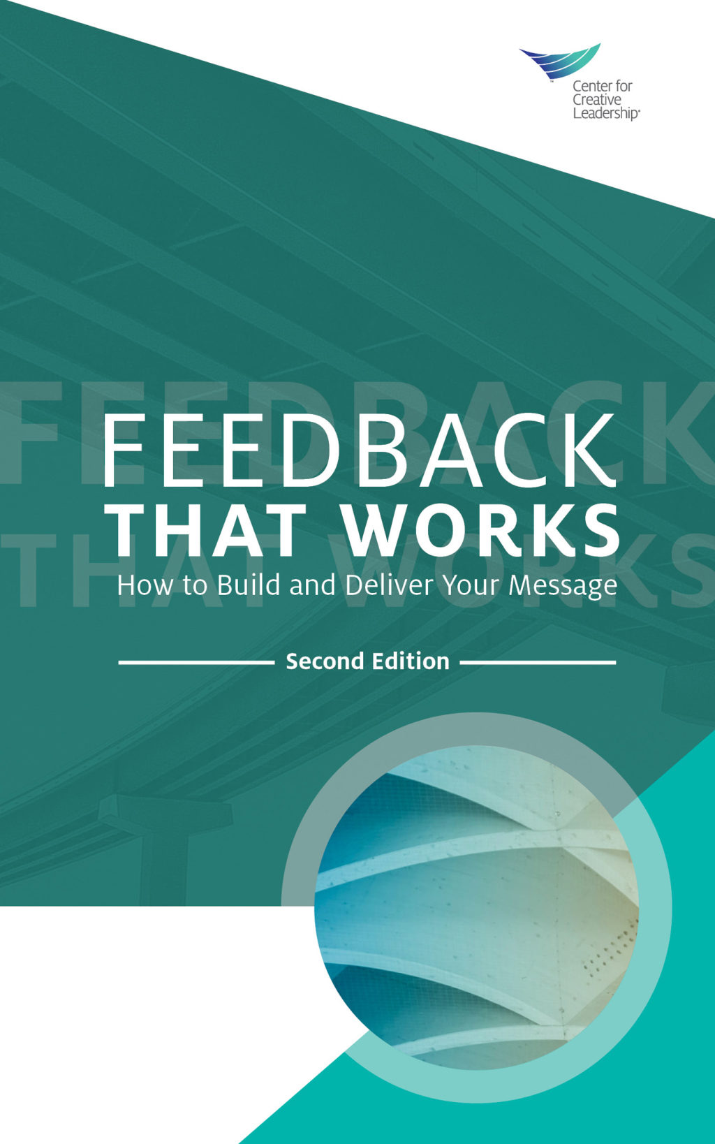 Feedback That Works: How to Build and Deliver Your Message, 2nd Edition 2nd Edition - (PDF/EPUB Version)
