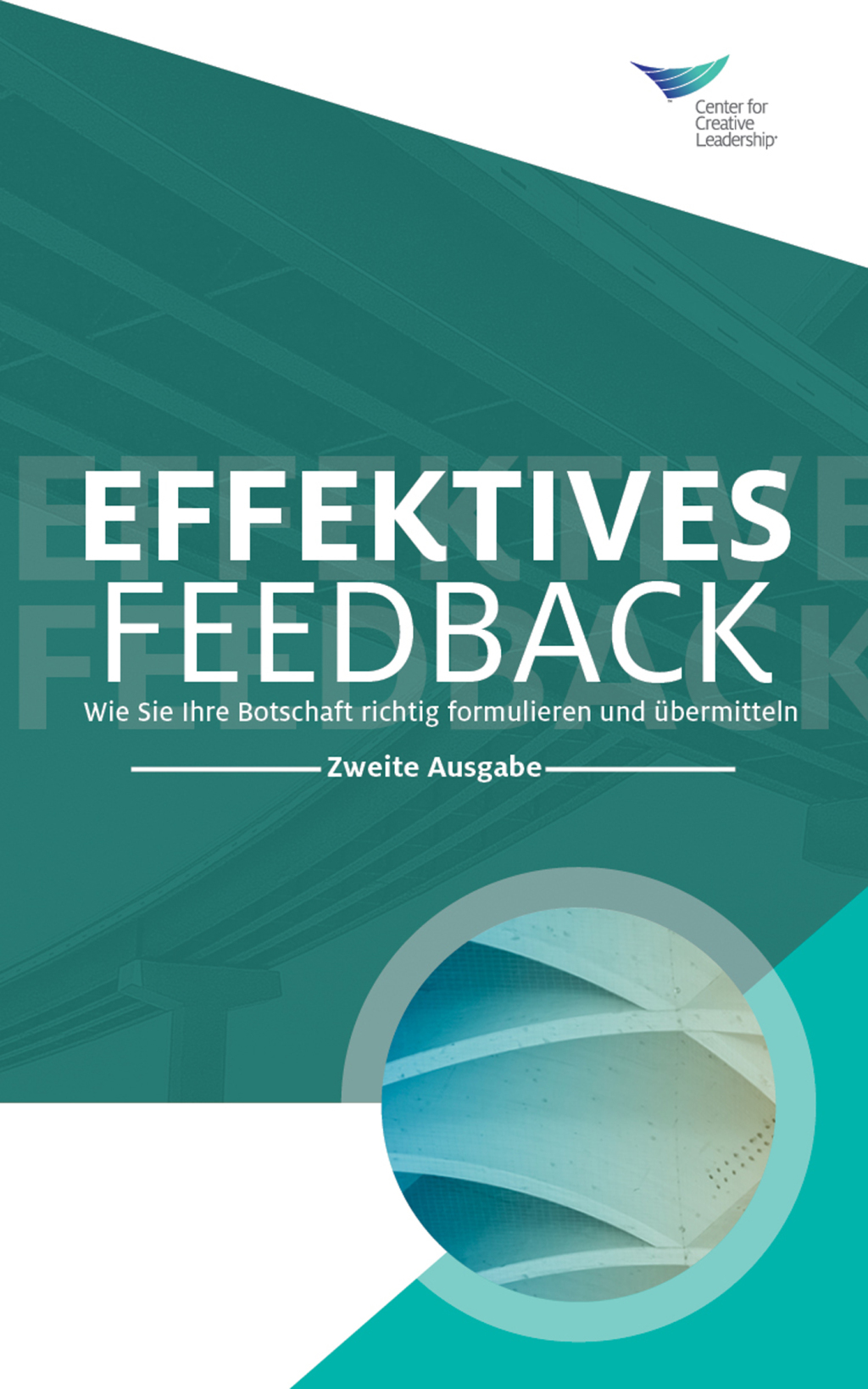 Feedback That Works: How to Build and Deliver Your Message, Second Edition (German) 2nd Edition - (PDF/EPUB Version)