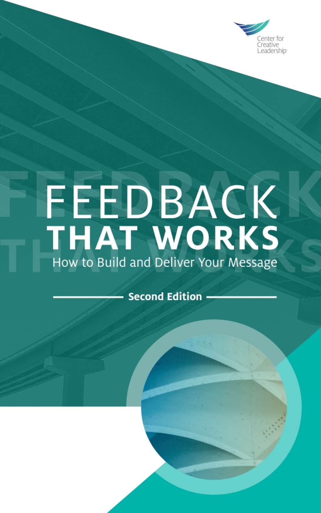 Feedback That Works: How to Build and Deliver Your Message, Second Edition - (PDF/EPUB Version)