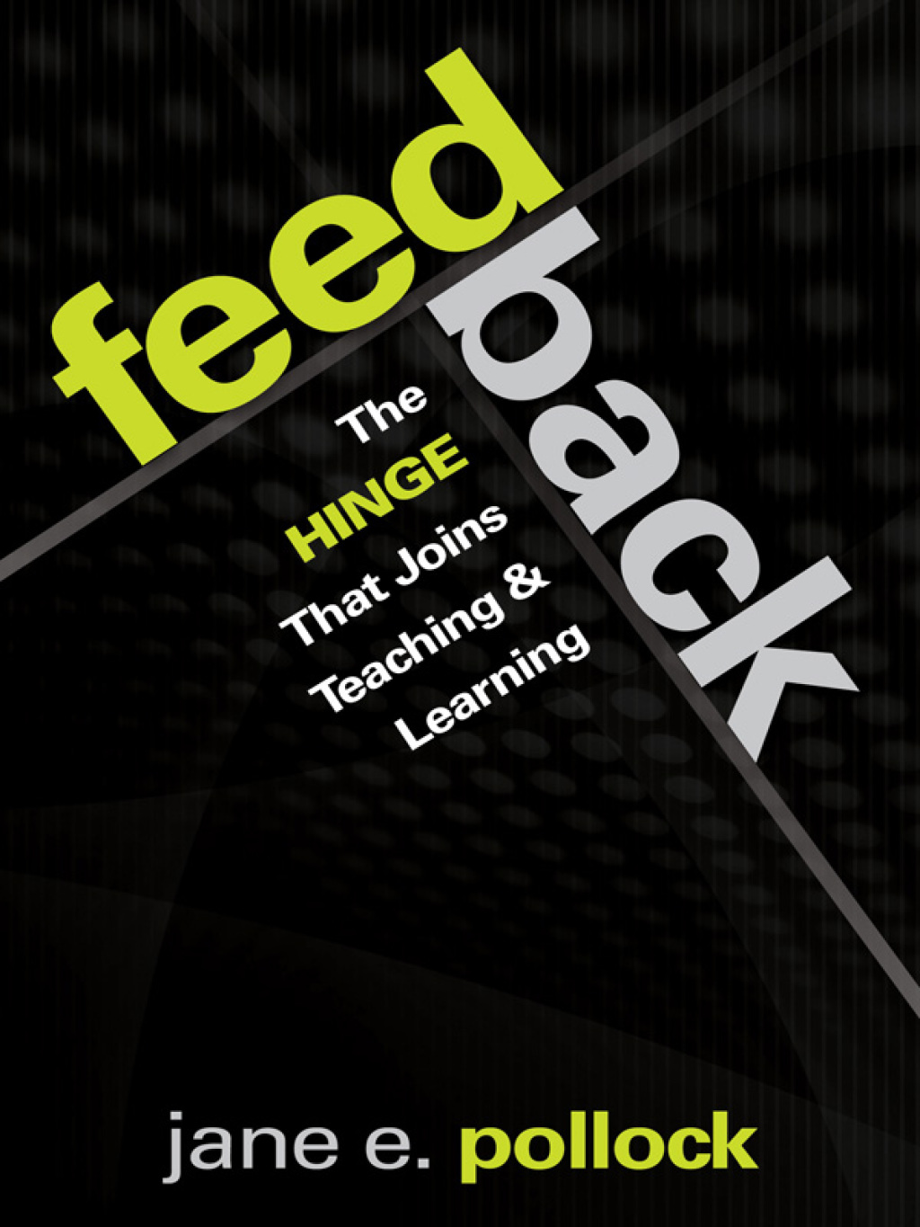 Feedback The Hinge That Joins Teaching and Learning 1st Edition - (PDF/EPUB Version)