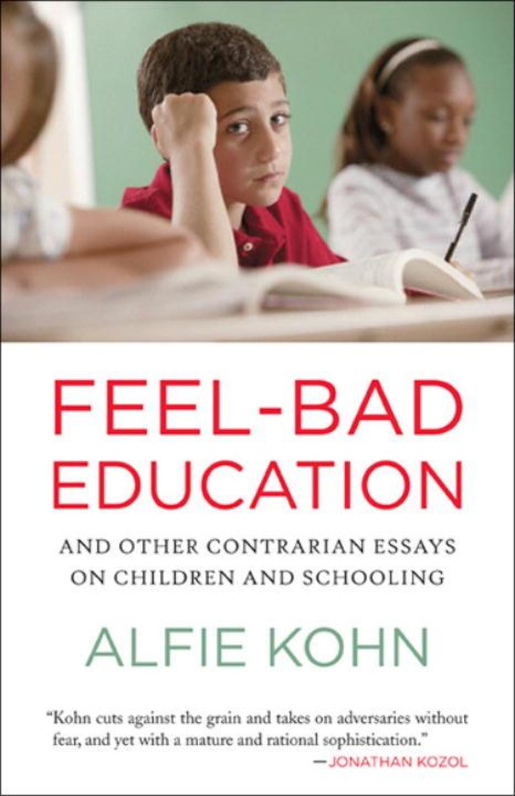Feel-Bad Education And Other Contrarian Essays on Children and Schooling - (PDF/EPUB Version)