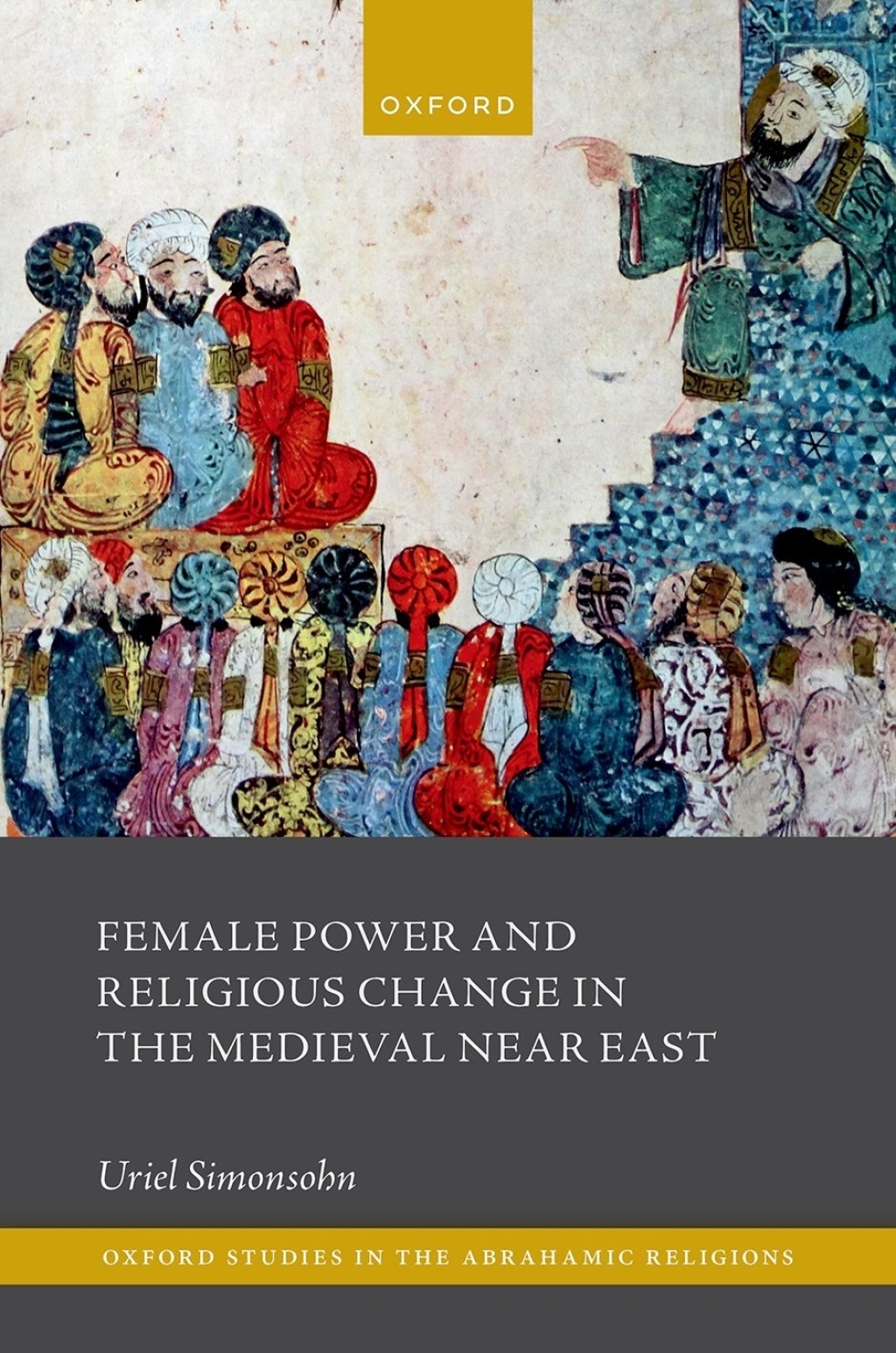 Religious Power Female Power and Religious Change in the Medieval Near East – PDF ...