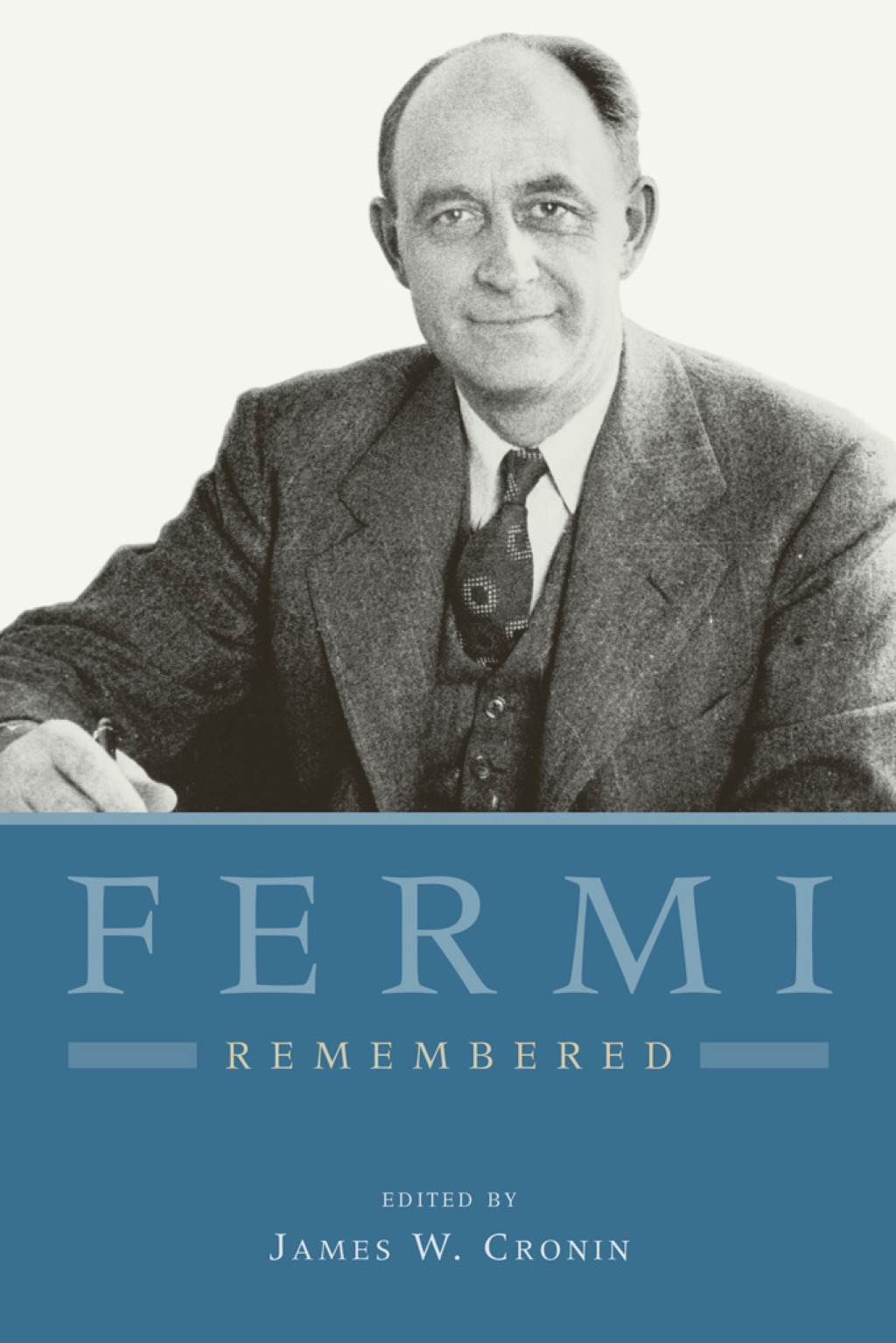 Fermi Remembered 1st Edition - (PDF/EPUB Version)