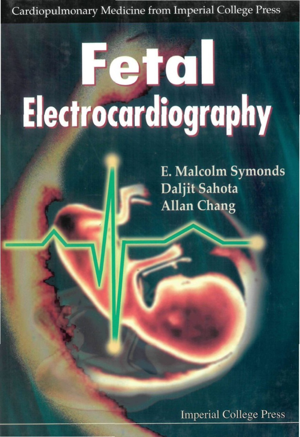 FETAL ELECTROCARDIOGRAPHY - (PDF/EPUB Version)
