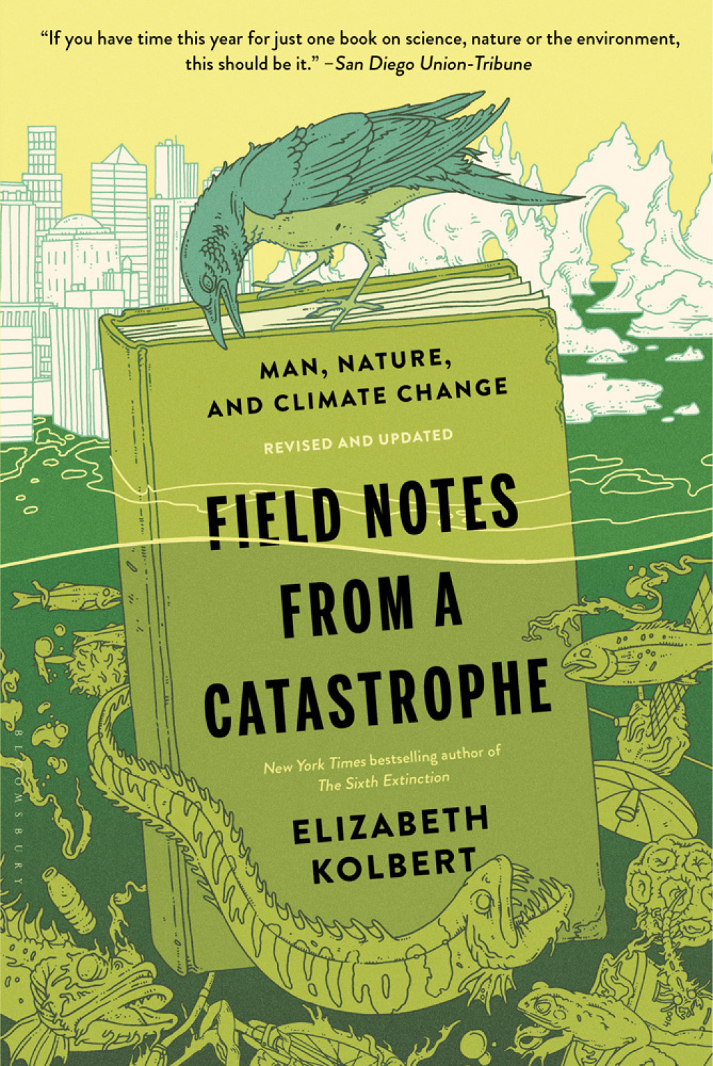 Field Notes from a Catastrophe Man, Nature, and Climate Change 1st Edition - (PDF/EPUB Version)