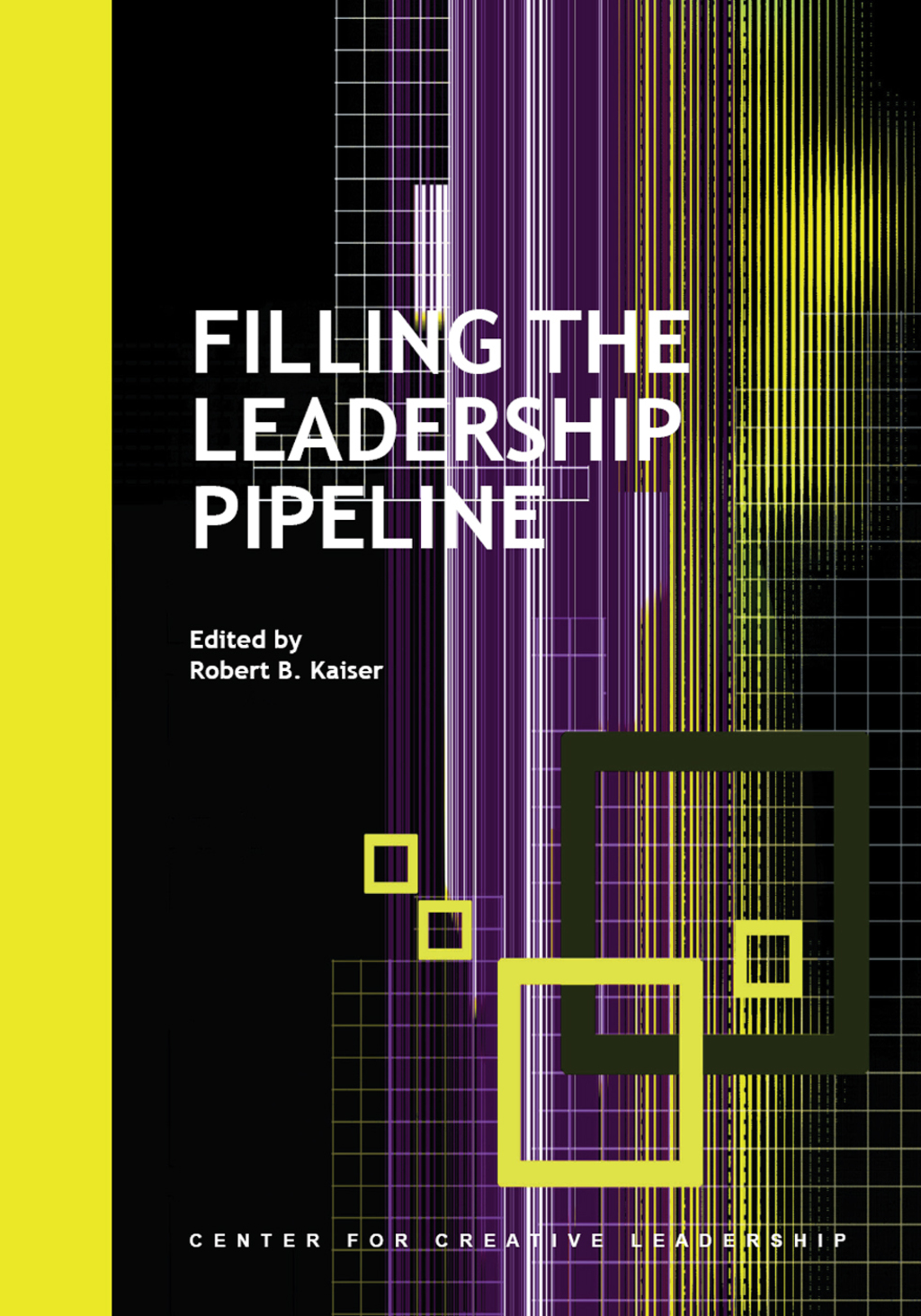 Filling the Leadership Pipeline - (PDF/EPUB Version)