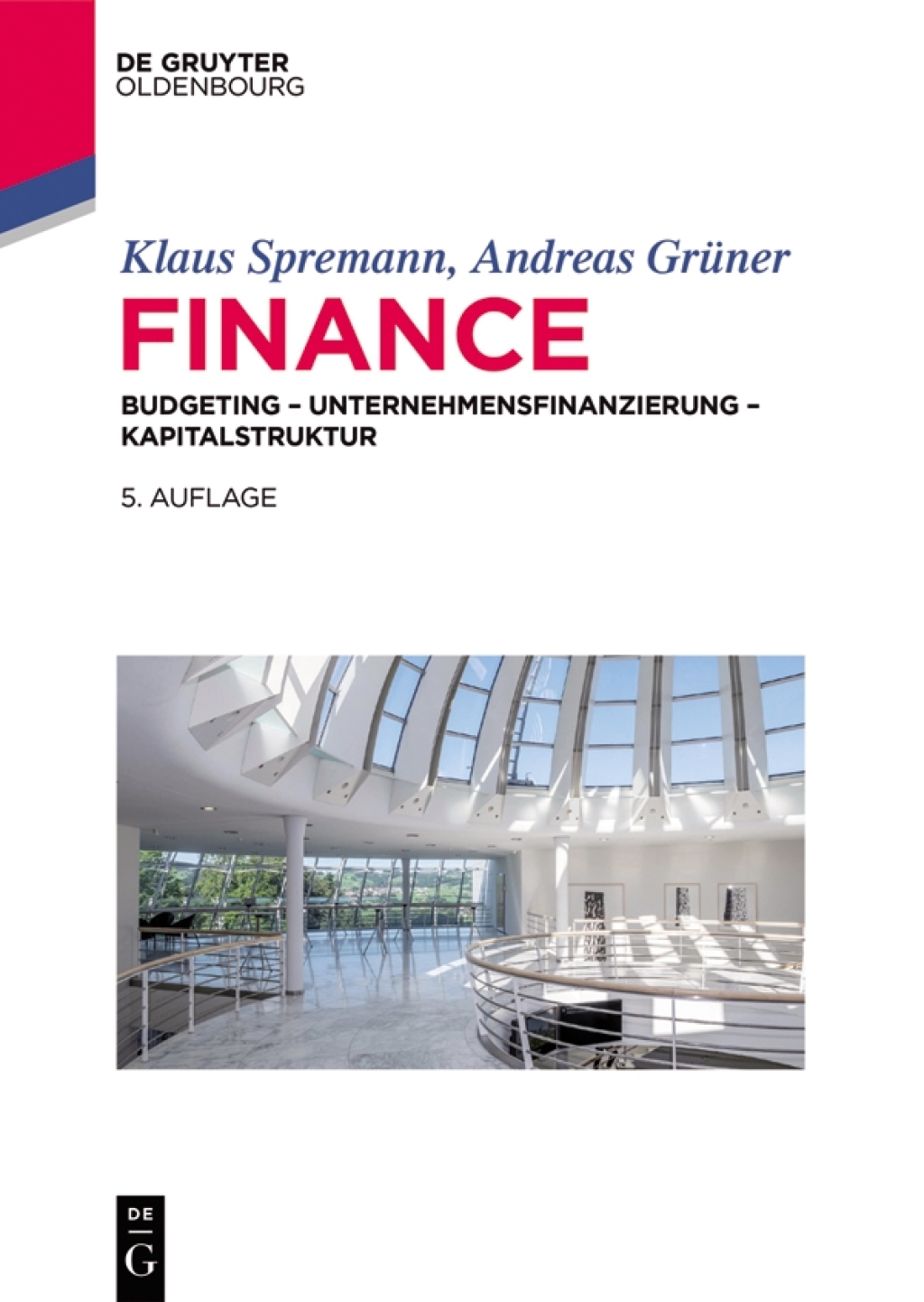 Finance Investition â€“ Unternehmensfinanzierung â€“ Kapitalstruktur 5th Edition - (PDF/EPUB Version)