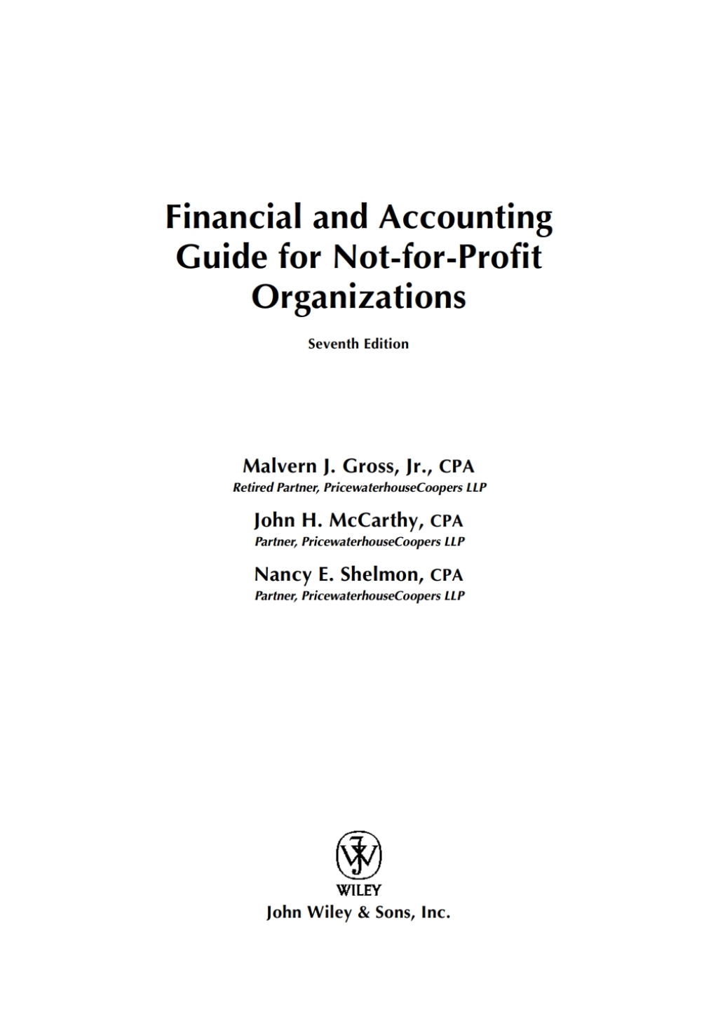 Financial and Accounting Guide for Not-for-Profit Organizations 7th Edition â€“ PDF/EPUB Version Downloadable