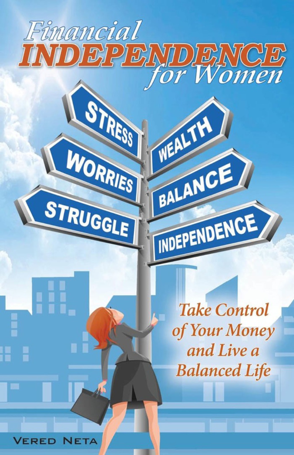 Financial Independence for Women Take Control of Your Money and Live a Balanced Life - (PDF/EPUB Version)