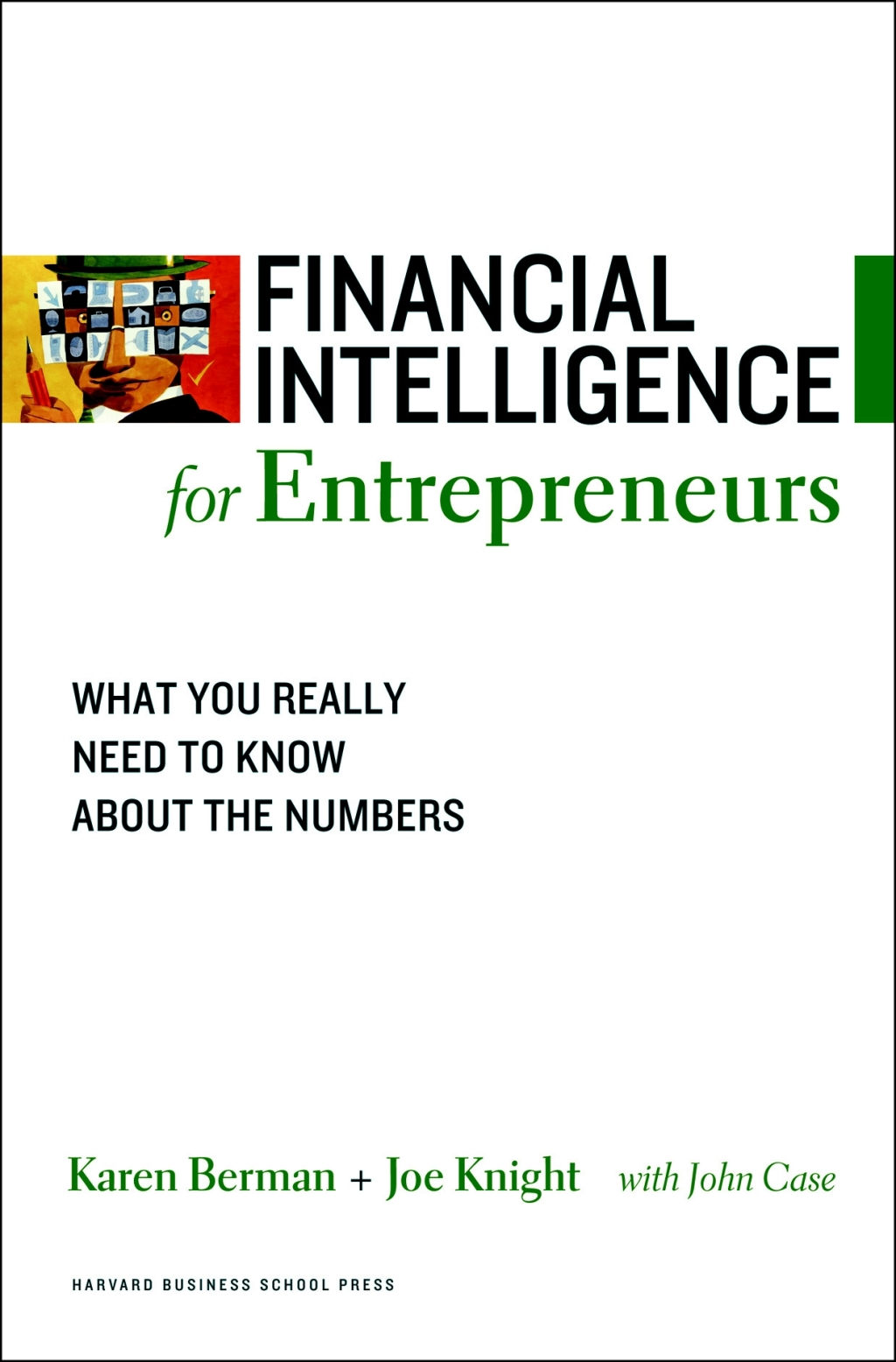 Financial Intelligence for Entrepreneurs What You Really Need to Know About the Numbers - (PDF/EPUB Version)