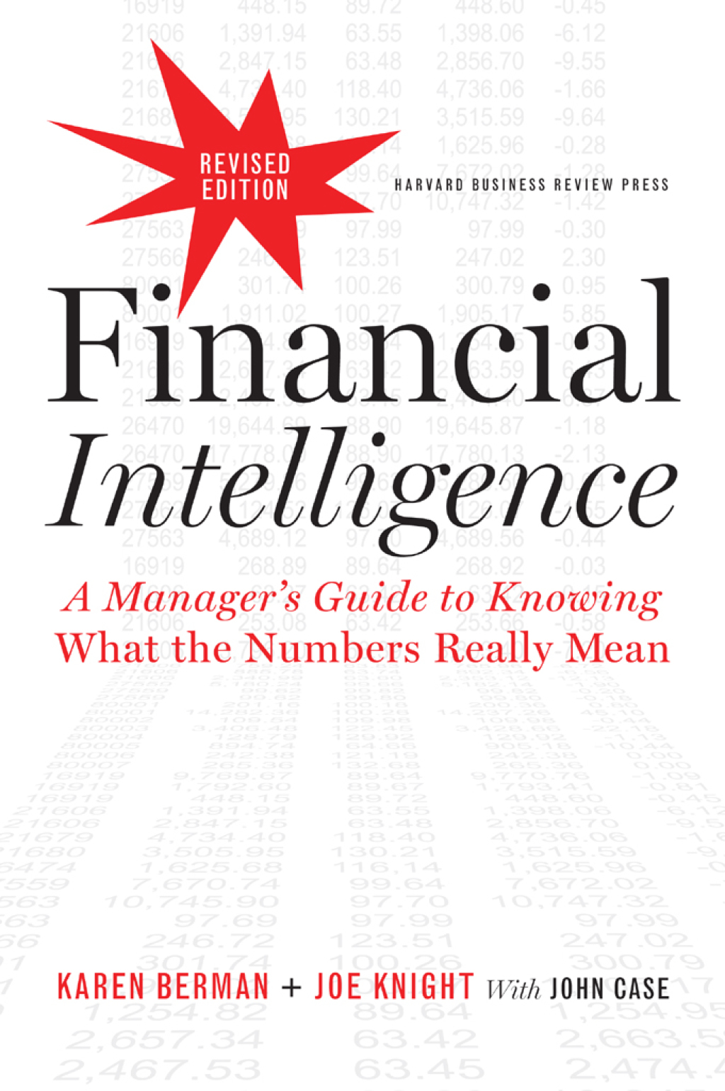 Financial Intelligence, Revised Edition A Manager's Guide to Knowing What the Numbers Really Mean - (PDF/EPUB Version)
