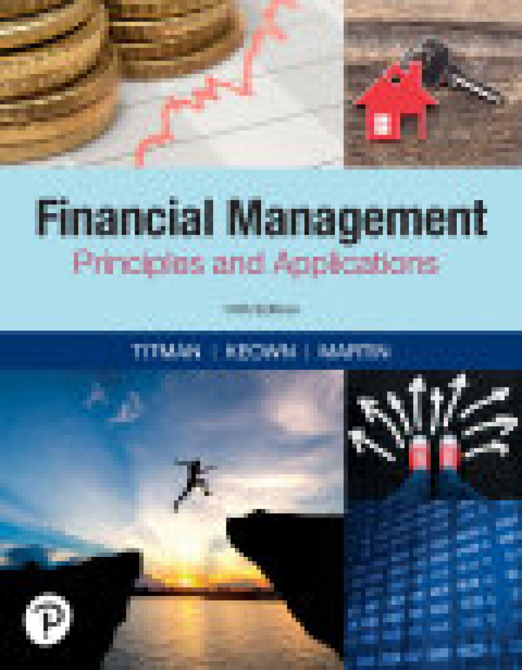 Financial Management: Principles & Applications (Pearson+) 14th Edition ...