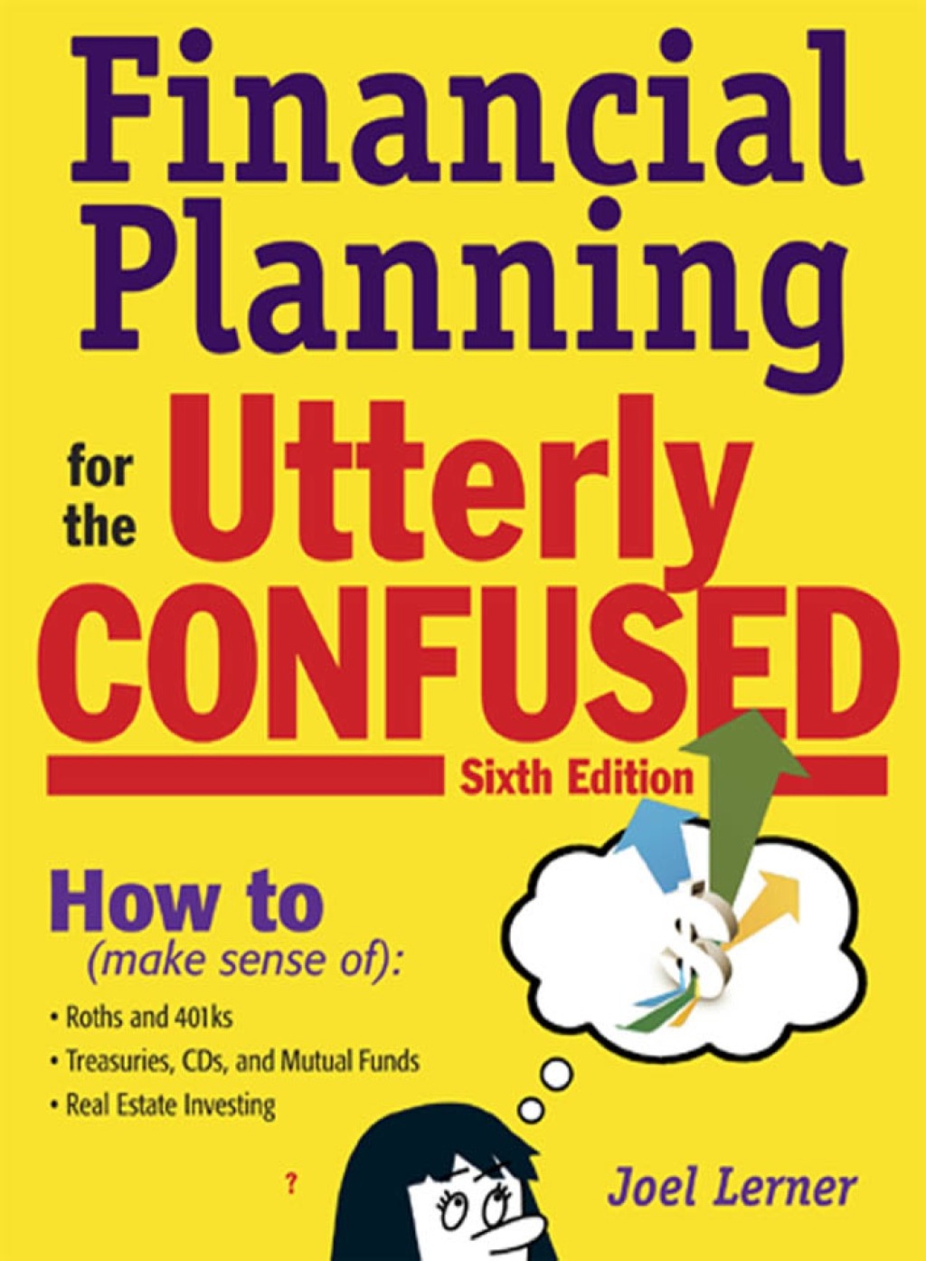 Financial Planning for the Utterly Confused 6th Edition - (PDF/EPUB Version)