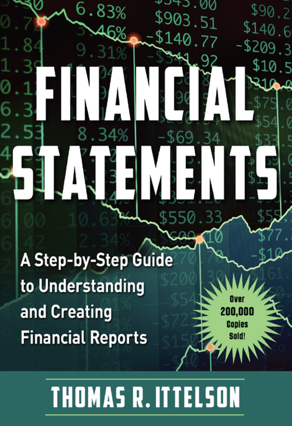 Financial Statements A Step-by-Step Guide to Understanding and Creating Financial Reports (Over 200,000 copies sold!) - (PDF/EPUB Version)