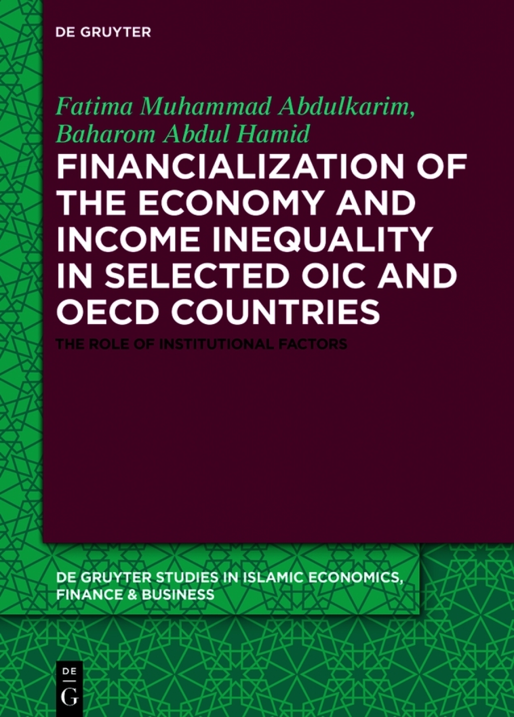 Financialization of the economy and income inequality in selected OIC ...