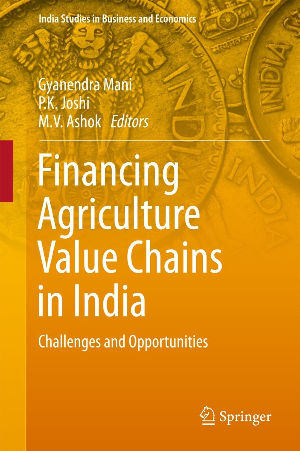 Financing Agriculture Value Chains in India Challenges and ...