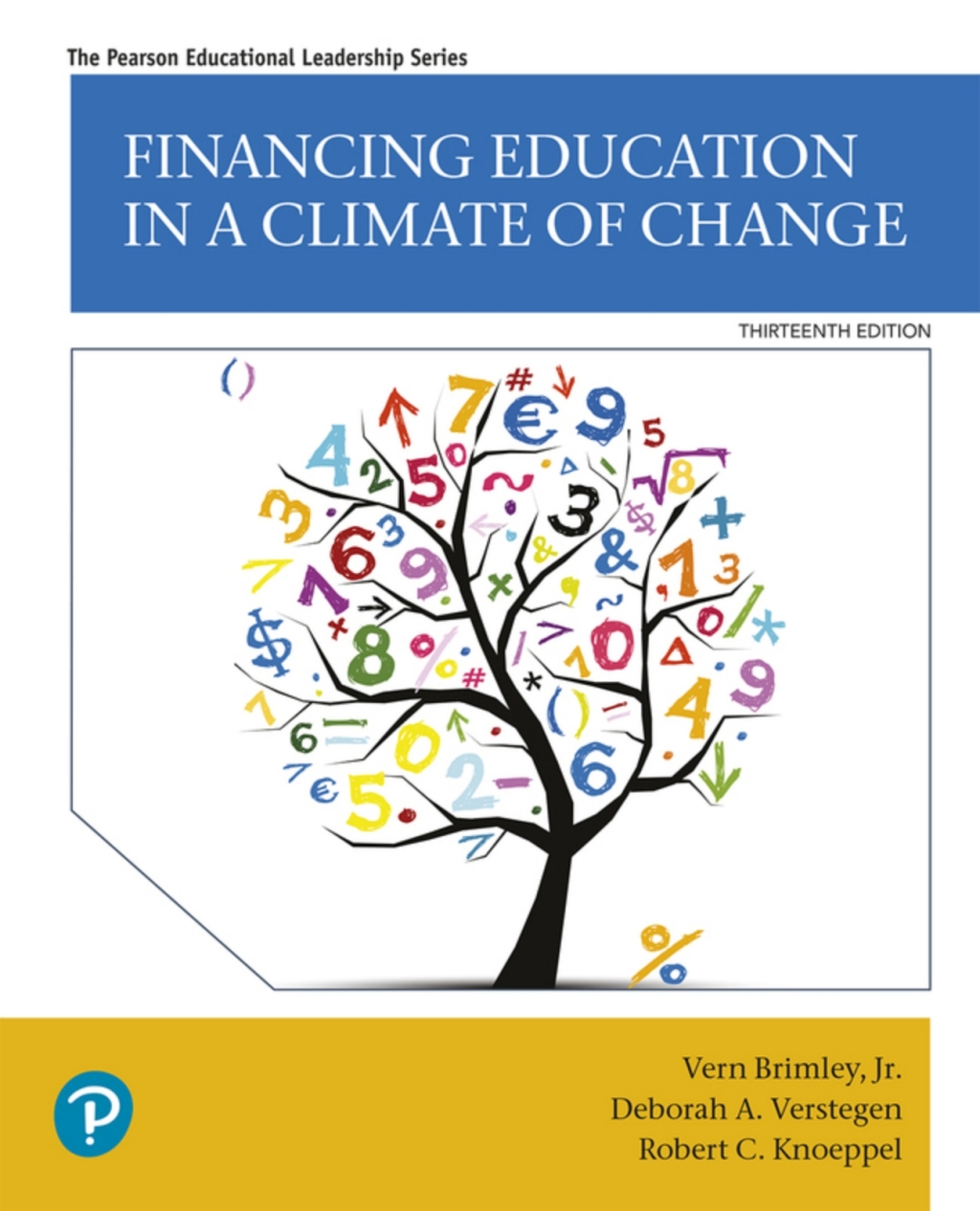 Financing Education in a Climate of Change (Pearson+) 13th Edition â€“ PDF/EPUB Version Downloadable