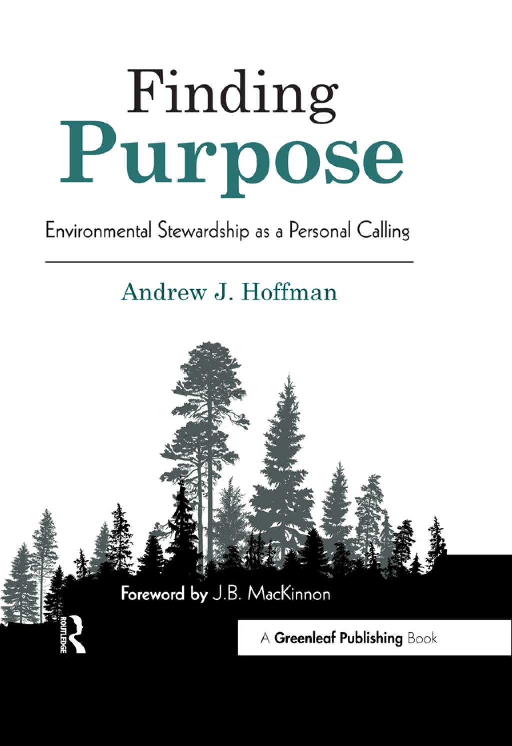 Finding Purpose Environmental Stewardship as a Personal Calling 1st Edition - (PDF/EPUB Version)